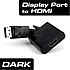 Dark  DK-HD-ADPXHDMIV2 DisplayPort to HDMI Dönüştürücü