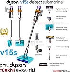 DYSON V15s Detect Submarine Islak ve Kuru Ozellikli Kablosuz Sarjli Supurge (448798-01) 2 YIL DYSON TURKIYE GARANTILI